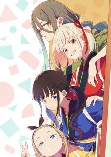 Lycoris Recoil: Friends Are Thieves of Time.